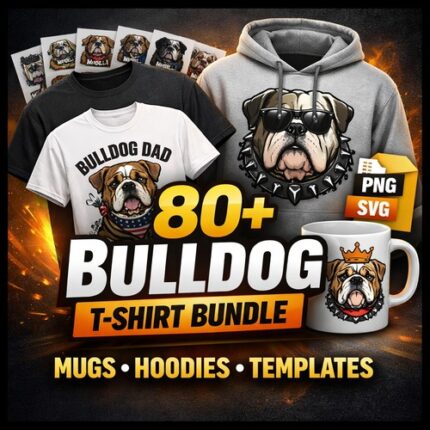80+ Bulldog T-Shirt Bundle customizable designs for print on demand products