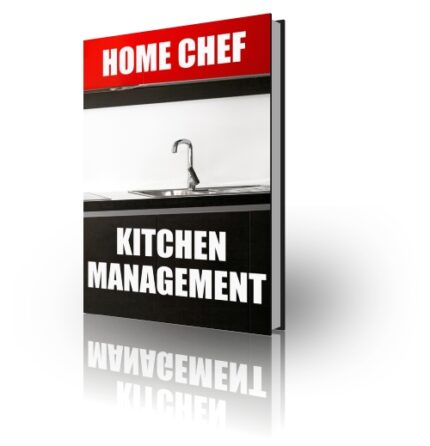 Home Chef Kitchen Management Guide showing organized kitchen, meal preparation, cooking workflow, and professional kitchen setup concept
