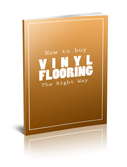 How to buy vinyl flooring guide for homeowners and home renovation projects