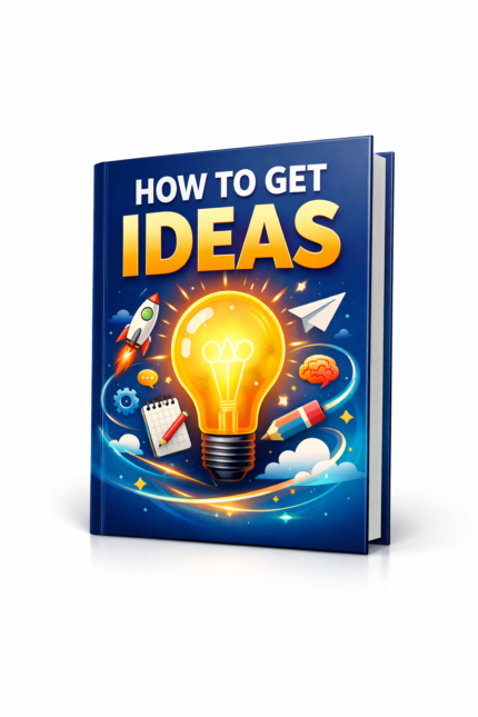 How to get ideas book guide showing creativity techniques, brainstorming methods, and innovative thinking strategies for idea generation and problem solving