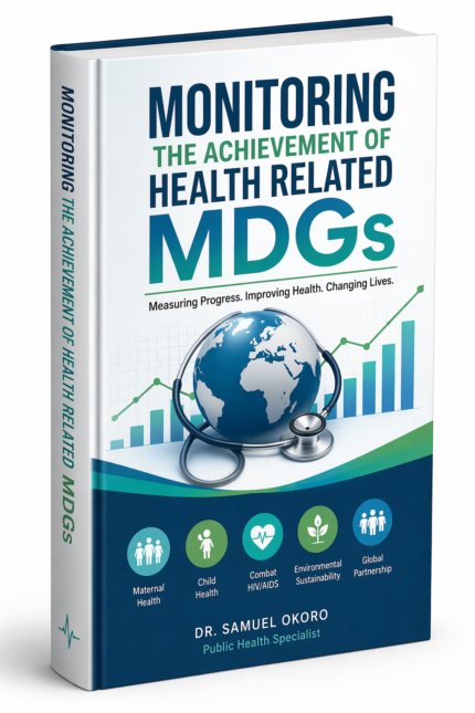 health-related MDGs monitoring guide with data analysis and global health indicators