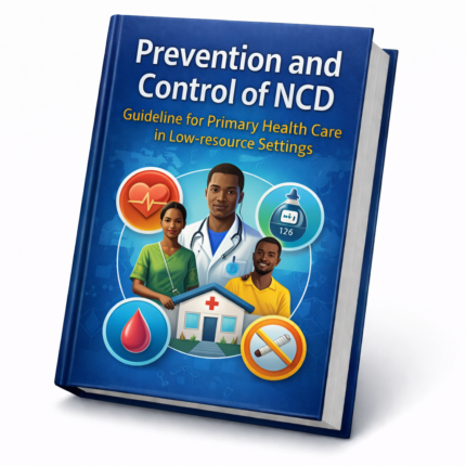 NCD prevention guideline for primary healthcare showing chronic disease control strategies in low resource healthcare settings
