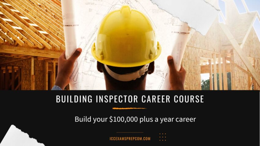 Building Inspector Career Course – Earn $100,000+ Annually”